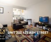 Unit 203 425 Ash Street, New Westminster for Imran Ali | Real Estate 4K Ultra HD Video Tour from imran video