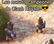 The new champions of Clash Royale and their skills, excellent online strategy game where only the best achieve the best combinations of troops to face the enemy. I recommend them:nnhttps://www.youtube.com/channel/UCItTRT_NS4BgAqiVD0d_ZKgnnhttps://www.instagram.com/frank2789/?hl=esnnhttps://www.facebook.com/profile.php?id=100008987417552nntiktok.com/@frank27898927nnhttps://mobile.twitter.com/frank278989