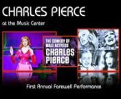 Charles Pierce stage performance at the Los Angeles Music Center. He was one of the 20th century&#39;s foremost female impersonators, particularly noted for his impersonation of Bette Davis. Born in Watertown, New York, he began his show business career playing the organ and acting in radio dramas at station WWNY. He branched out into a comedy routine, attired in tuxedo, yet managing to evoke eerily convincing imitations of popular movie actresses. Eschewing the term drag queen, which he hated, he b