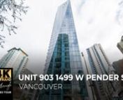 Unit 903 1499 West Pender Street, Vancouver for Sukhi Kular | Real Estate 4K Ultra HD Video Tour from kular
