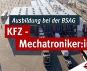 Ausbildung bei der BSAG – \nKFZ-Mechatroniker:in from kfz