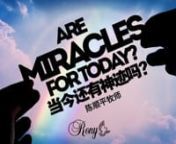 Are Miracles For Today? by Pastor Rony Tan &#124;当今还有神迹吗？&#124; 陈顺平牧师nnShalom Brothers and Sisters in Christ, welcome to LE Miracle Service! nLet’s prepare our hearts to worship God and receive His Word for us today. We welcome your greetings and prayer requests but wouldnlike to request for all to refrain from discussing topics pertaining to politics, other religions, LGBTQ, COVID-19 vaccination, etc. nnPlease email us at info@lighthouse.org.sg if you havenqueries on such ma
