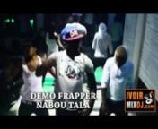 DJ ARAFAT - Demo du Frapper Naboula from dj arafat