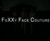 FoXXy Face Couture from xxy