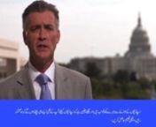 Richard Olson will be arriving very soon to become the new U.S. Ambassador to Pakistan.Here is his messageto the people of Pakistan.The video can also be downloaded from our FTP site (usembisb.nayatel.com) in English, Urdu (subtitles), Pahsto (dubbed), Sindhi (subtitled), Punjabi (dubbed), Balochi (dubbed) and Saraiki (dubbed).You can also see the video on our facebook site at facebook.com/pakistan.usembassy.