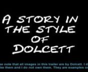 Please note that all images in this trailer are by Dolcett. I didn&#39;t make them and I do not own them. nI am crowdfunding the production of a graphic novel of a Dolcett-style story. If enough money is raised, I will also produce animated feature, or possibly even a live-action feature. The campaign website is here: http://www.gogofantasy.com/project/Family_Picnic.html