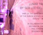 Lunar Trails is an interactive installation, first commissioned by the Dublin Science Gallery for their GAME exhibition, running from November 2012 to the 18th of January 2013. nnMusic :