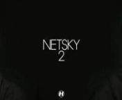 Track no 02 from the brand new Netsky album: