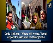 After Uttarakhand&#39;s Joshimath, panic gripped Kashmir&#39;s Doda as several houses developed cracks. Cracks started appearing in Nayi Basti, a residential township in Thathri area of the district. According to the Sub-Divisional Magistrate (SDM) of Doda, Athar Amin Zargar, the cracks had started appearing in a house in December 2022 and have now started to aggravate.