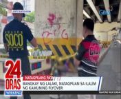 Isang bangkay ng lalaki ang natagpuan sa ilalim ng Kamuning Flyover sa Quezon City.&#60;br/&#62;&#60;br/&#62;&#60;br/&#62;24 Oras Weekend is GMA Network’s flagship newscast, anchored by Ivan Mayrina and Pia Arcangel. It airs on GMA-7, Saturdays and Sundays at 5:30 PM (PHL Time). For more videos from 24 Oras Weekend, visit http://www.gmanews.tv/24orasweekend.&#60;br/&#62;&#60;br/&#62;#GMAIntegratedNews #KapusoStream&#60;br/&#62;&#60;br/&#62;Breaking news and stories from the Philippines and abroad:&#60;br/&#62;GMA Integrated News Portal: http://www.gmanews.tv&#60;br/&#62;Facebook: http://www.facebook.com/gmanews&#60;br/&#62;TikTok: https://www.tiktok.com/@gmanews&#60;br/&#62;Twitter: http://www.twitter.com/gmanews&#60;br/&#62;Instagram: http://www.instagram.com/gmanews&#60;br/&#62;&#60;br/&#62;GMA Network Kapuso programs on GMA Pinoy TV: https://gmapinoytv.com/subscribe