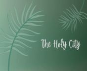 The Holy City | Lyric Video | Palm Sunday from delicate lyrics atmosphere