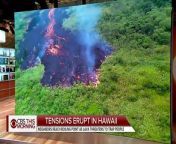 Lava from Hawaii&#39;s Kilauea volcano is spreading to new areas, and residents are reaching their boiling point.