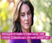 Kate Middleton Addresses Mother’s Day Photo ‘Editing’ Claims
