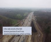 M25 Closed: Here&#39;s Everything You Need To Know