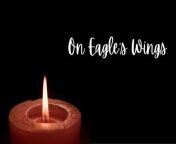 On Eagle’s Wings | Lyric Video from behula song lyric