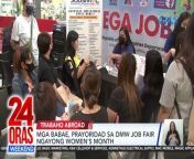 Libo-libong trabaho sa ibang bansa ang alok sa job fair ng Department of Migrant Workers. At ngayong Women’s Month, prayoridad ang mga babaeng aplikante.&#60;br/&#62;&#60;br/&#62;&#60;br/&#62;24 Oras Weekend is GMA Network’s flagship newscast, anchored by Ivan Mayrina and Pia Arcangel. It airs on GMA-7, Saturdays and Sundays at 5:30 PM (PHL Time). For more videos from 24 Oras Weekend, visit http://www.gmanews.tv/24orasweekend.&#60;br/&#62;&#60;br/&#62;#GMAIntegratedNews #KapusoStream&#60;br/&#62;&#60;br/&#62;Breaking news and stories from the Philippines and abroad:&#60;br/&#62;GMA Integrated News Portal: http://www.gmanews.tv&#60;br/&#62;Facebook: http://www.facebook.com/gmanews&#60;br/&#62;TikTok: https://www.tiktok.com/@gmanews&#60;br/&#62;Twitter: http://www.twitter.com/gmanews&#60;br/&#62;Instagram: http://www.instagram.com/gmanews&#60;br/&#62;&#60;br/&#62;GMA Network Kapuso programs on GMA Pinoy TV: https://gmapinoytv.com/subscribe