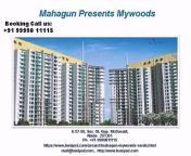 Mywoods Noida Extension - Call us @ 99990-11115 for booking or any query related to 2, 3 and 4 BHK Apartments in Mahagun Mywoods Noida Extension. Mahagun Group has launched New Residential Project &#92;