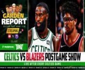 The Garden Report goes live following the Celtics game vs the Trail Blazers. Catch the Celtics Postgame Show featuring Bobby Manning, Josue Pavon, Jimmy Toscano, A. Sherrod Blakely and John Zannis as they offer insights and analysis from Boston&#39;s game vs Portland.&#60;br/&#62;&#60;br/&#62;This episode of the Garden Report is brought to you by:&#60;br/&#62;&#60;br/&#62;Elevate your style game on and off the course with the PXG Spring Summer 2024 collection. Head over to https://PXG.com/GARDEN and save 10% on all apparel.&#60;br/&#62;&#60;br/&#62;Get in on the excitement with PrizePicks, America’s No. 1 Fantasy Sports App, where you can turn your hoops knowledge into serious cash. Download the app today and use code CLNS for a first deposit match up to &#36;100! Pick more. Pick less. It’s that Easy! Go to PrizePicks.com&#60;br/&#62;&#60;br/&#62;Nutrafol Men! Take the first step to visibly thicker, healthier hair. For a limited time, Nutrafol is offering our listeners ten dollars off your first month’s subscription and free shipping when you go to https://Nutrafol.com/MEN and enter the promo code GARDEN!&#60;br/&#62;&#60;br/&#62;#Celtics #NBA #GardenReport #CLNS