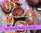 Nuts The Good, The Bad, and The Ugly from nuts nomenclature