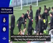 Kiki Musampa believes Manchester City&#39;s UCL clash against Real Madrid is &#39;difficult&#39; because of the Spanish side&#39;s counter-attacking abilities