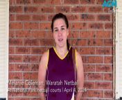 Player Melanie Coleman gives insight into Waratah ahead of the Newcastle championship netball season 2024 &#124; April 4, 2024