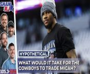 Since the beginning of the offseason, we have floated trade hypotheticals like trading Micah Parsons. So hypothetically, if the Cowboys looked into trading Micah, how much capital would they need to get to make the trade worth it?
