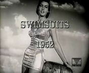 Vintage Fashion Swimsuits 1952. &#60;br/&#62;Short film showing swimsuit fashions for 1952, newsreel of the time.