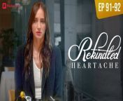 Rekindled Heartache - Ep 91-92 I reunited with ex for son&#39;s sake&#60;br/&#62;Rekindled Heartache - Ep 91-92 I reunited with ex for son&#39;s sake&#60;br/&#62;Rekindled Heartache - Ep 91-92 I reunited with ex for son&#39;s sake