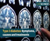 While most of us are familiar with type 1 and type 2 diabetes, you may not have come across the term ‘type 3 diabetes’ before.