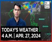 Today&#39;s Weather, 4 A.M. &#124; Apr. 27, 2024&#60;br/&#62;&#60;br/&#62;Video Courtesy of DOST-PAGASA&#60;br/&#62;&#60;br/&#62;Subscribe to The Manila Times Channel - https://tmt.ph/YTSubscribe &#60;br/&#62;&#60;br/&#62;Visit our website at https://www.manilatimes.net &#60;br/&#62;&#60;br/&#62;Follow us: &#60;br/&#62;Facebook - https://tmt.ph/facebook &#60;br/&#62;Instagram - https://tmt.ph/instagram &#60;br/&#62;Twitter - https://tmt.ph/twitter &#60;br/&#62;DailyMotion - https://tmt.ph/dailymotion &#60;br/&#62;&#60;br/&#62;Subscribe to our Digital Edition - https://tmt.ph/digital &#60;br/&#62;&#60;br/&#62;Check out our Podcasts: &#60;br/&#62;Spotify - https://tmt.ph/spotify &#60;br/&#62;Apple Podcasts - https://tmt.ph/applepodcasts &#60;br/&#62;Amazon Music - https://tmt.ph/amazonmusic &#60;br/&#62;Deezer: https://tmt.ph/deezer &#60;br/&#62;Tune In: https://tmt.ph/tunein&#60;br/&#62;&#60;br/&#62;#TheManilaTimes&#60;br/&#62;#WeatherUpdateToday &#60;br/&#62;#WeatherForecast