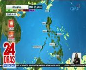 Mga Kapuso, Easterlies o ang mainit na hanging galing Pasipiko pa rin ang umiiral sa bansa.&#60;br/&#62;&#60;br/&#62;&#60;br/&#62;24 Oras Weekend is GMA Network’s flagship newscast, anchored by Ivan Mayrina and Pia Arcangel. It airs on GMA-7, Saturdays and Sundays at 5:30 PM (PHL Time). For more videos from 24 Oras Weekend, visit http://www.gmanews.tv/24orasweekend.&#60;br/&#62;&#60;br/&#62;#GMAIntegratedNews #KapusoStream&#60;br/&#62;&#60;br/&#62;Breaking news and stories from the Philippines and abroad:&#60;br/&#62;GMA Integrated News Portal: http://www.gmanews.tv&#60;br/&#62;Facebook: http://www.facebook.com/gmanews&#60;br/&#62;TikTok: https://www.tiktok.com/@gmanews&#60;br/&#62;Twitter: http://www.twitter.com/gmanews&#60;br/&#62;Instagram: http://www.instagram.com/gmanews&#60;br/&#62;&#60;br/&#62;GMA Network Kapuso programs on GMA Pinoy TV: https://gmapinoytv.com/subscribe