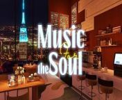 New York Jazz Lounge & Relaxing Jazz Bar Classics - Relaxing Jazz Music for Relax and Stress Relief - TNH media channel from hotel relax episode 3
