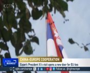 Zhao Chen, Chief at the European Diplomacy Department Chinese Academy of Social Sciences has said that President Xi Jinping’s visit to Europe opens a new door for EU ties.&#60;br/&#62;&#60;br/&#62;President Xi’s trip to Europe has come to an end after visiting France, Serbia and Hungary.&#60;br/&#62;#ChinaEurope2024