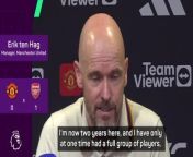 Erik ten Hag says he can&#39;t make progress at Manchester United with injuries in key areas of the squad