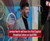 Former BBC Radio 1 DJ Jordan North will host his first Capital Breakfast show on April 8th, and he &#92;