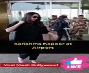 Karishma Kapoor at Airport