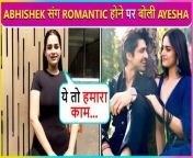 Ayesha Khan&#39;s Epic Reaction On Getting Romantic With Abhishek, Doing KKK 14 and More&#60;br/&#62;
