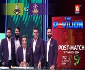 The Pavilion &#124; Quetta Gladiators vs Lahore Qalandars(Post Match)Expert Analysis &#124; 10 Mar 2024 &#124; PSL9&#60;br/&#62;&#60;br/&#62;Catch our star-studded panel on #ThePavilion as we bring to you exclusive analysis for every match, live only on #ASportsHD!&#60;br/&#62;&#60;br/&#62;#WasimAkram #PSL9#HBLPSL9 #MohammadHafeez #MisbahUlHaq #AzharAli #FakhareAlam #lahoreqalandars #quettagaladiators &#60;br/&#62;&#60;br/&#62;Catch HBLPSL9 every moment live, exclusively on #ASportsHD!Follow the A Sports channel on WhatsApp: https://bit.ly/3PUFZv5#ASportsHD #ARYZAP
