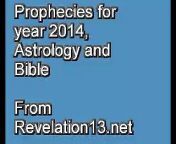 Much has been said about the Mayan calendar Doomsday date December 2012, but how about after that. Prophecies and predictions of the future for Year 2014 and after.&#60;br/&#62;Discussion of Astrology charts, Bible prophecies of the Book of Revelation. Also see my 50 minute video on Nostradamus prophecies, and my video on a Nostradamus prophecy of a Black Hole from a particle accelerator in France possibly destroying earth. From the Revelation13.net web site, for more on this see Revelation13.net (Revelation 13: Prophecies of the Future, Astrology, Nostradamus, Bible Prophecy, the King James version English Bible Code.)&#60;br/&#62;Copyright 2008 by T. Chase.