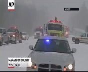 Officials in Central Wisconsin say snow helped cause a 20-car pile-up. Much of the state is under a winter storm warning