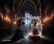 Ravaïa Hanns - The Cold Touch from different touch bd