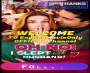 Oh No! I slept with my Husband (Complete) from english song new