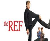 The Ref 1994 Full Movie from lau 1994 actualizada