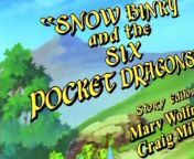 Pocket Dragon Adventures E063 - Snow Binky and the Six Pocket Dragons from six minx নিগরো