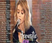 Top New English Acoustic Songs 2024 - The Best Acoustic Cover of Popular Songs of All Time from bangla songs best of narges