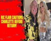 Ric Flair updates on Charlotte&#39;s recovery post-injury! Missing her high-risk moves and feuds. Comment below who she should face next! #WWE #CharlotteFlair #RicFlair