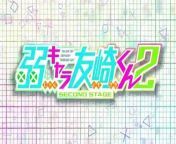 (Ep 9) 弱キャラ友崎くん 2nd STAGE, Bottom-Tier Character Tomozaki Season 2 from tumi chara a jibon by hridoy khan